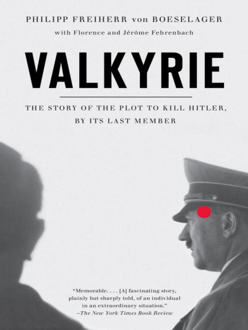 Title details for Valkyrie by Philip Freiherr Von Boeselager - Available